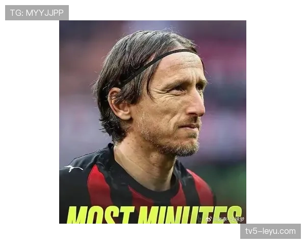 莫德里奇持续闪耀,助力皇马强势领跑联赛争冠行列 莫德里奇持续闪耀,助力皇马强势领跑联赛争冠行列