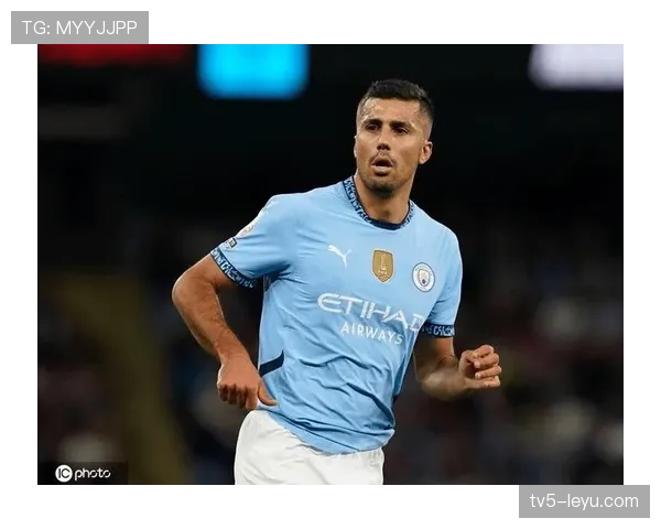 罗德里在关键战中的表现 罗德里在关键战中的表现